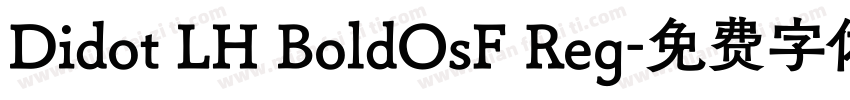 Didot LH BoldOsF Reg字体转换